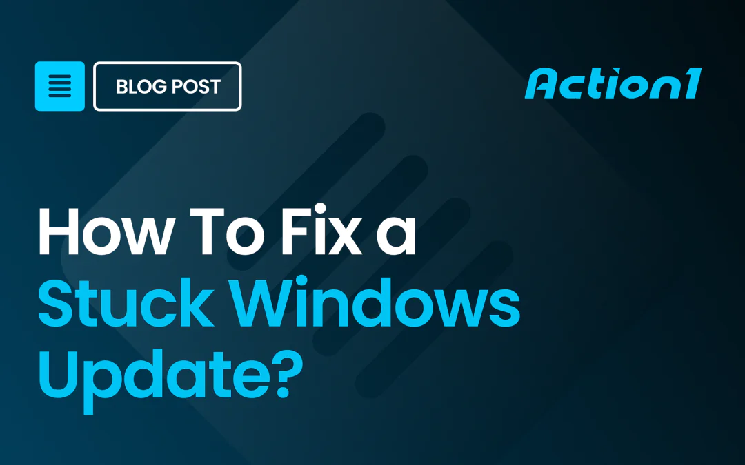 How to Fix a Stuck Windows Update? Windows 10/11