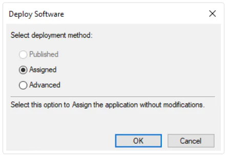 set the deployment method to Assigned Selecting deployment method