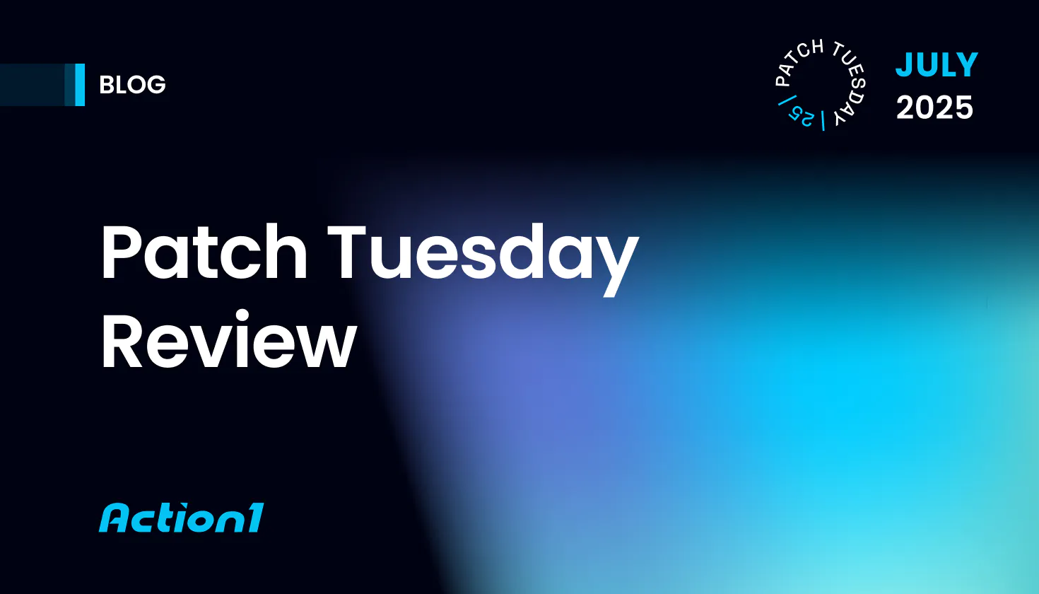Patch Tuesday Jul25