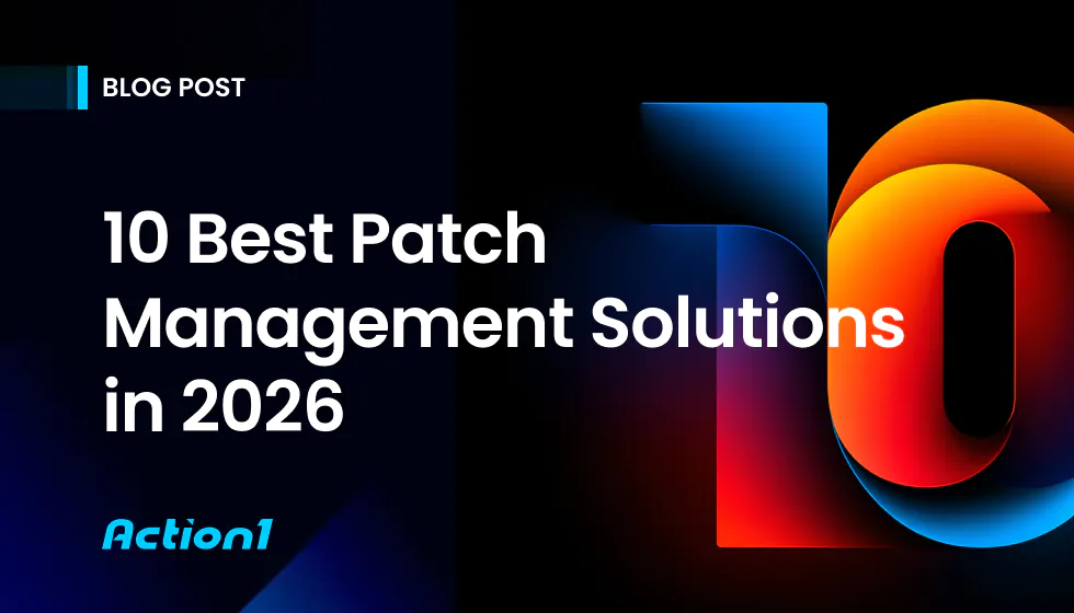 10 Best Patch Management Software in 2026